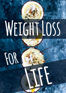 Weight Loss Diet - Weight Loss for Life